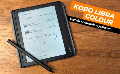 Kobo Libra Colour, czyli czytnik ebooka, na którym poczytasz i zrobisz notatki