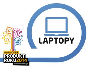 Laptopy - nominacje na Produkt Roku 2014 | zdjecie 1