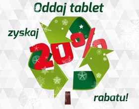 Recykling na święta – „Oddaj tablet, zyskaj 20% rabatu”