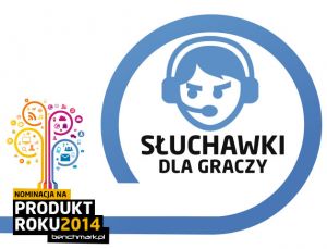 Słuchawki dla graczy - nominacje na Produkt Roku 2014 | zdjecie 1