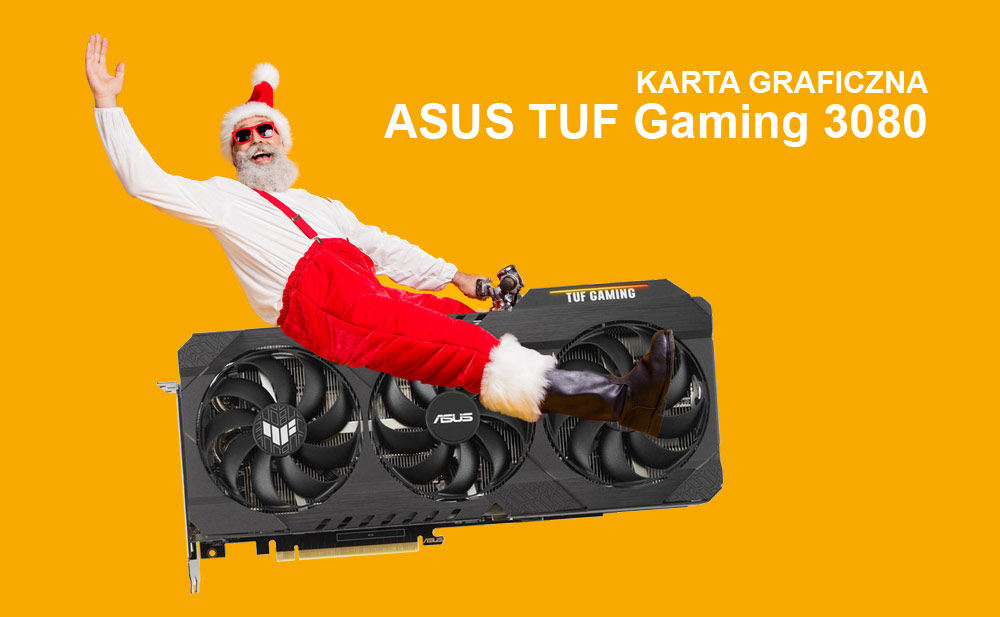 Konkurs - wygraj kartę graficzną ASUS TUF Gaming GeForce RTX 3080 OC